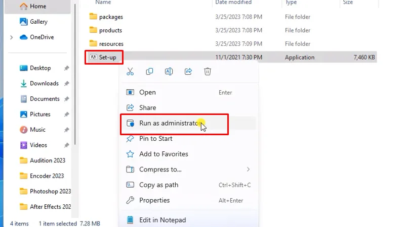 Chuột phải file setup chọn run as admin