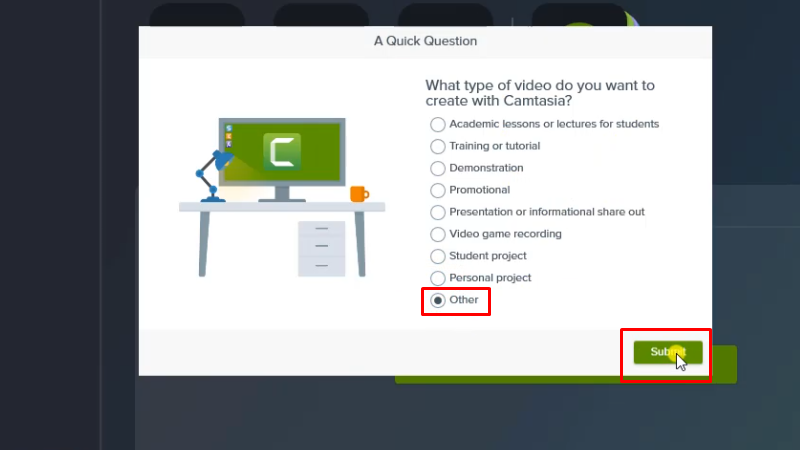 Camtasia 2023: Cách cài đặt miễn phí 15 Chọn như hình và bấm Submit