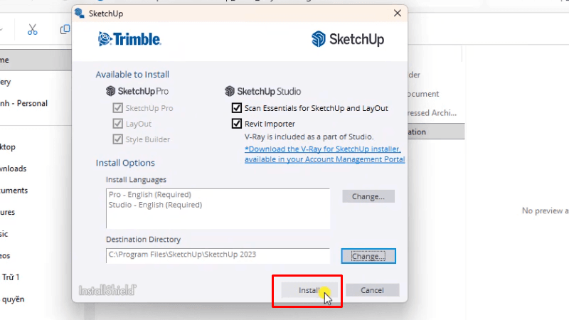 SketchUp 2023: Tính Năng Mới & Hướng Dẫn Chi Tiết 13 Bấm Install