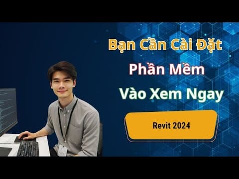 revit 2024 huong dan cai dat moi
